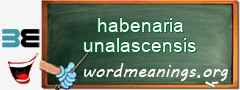 WordMeaning blackboard for habenaria unalascensis